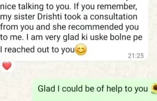 Client saying their sister recommended the consultation